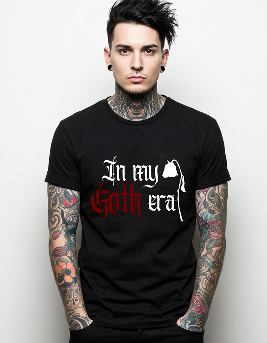 In My GOTH Era Goth Gothic T-Shirt Cotton Unisex