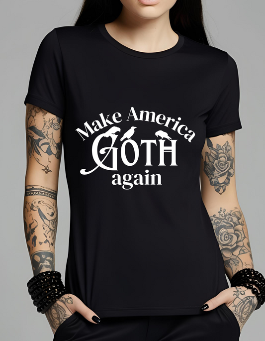Make American GOTH again Funny  Goth Gothic T-Shirt Cotton Unisex